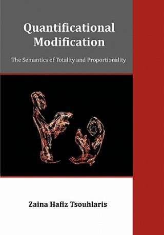 Книга Quantificational Modification Zaina Hafiz Tsouhlaris