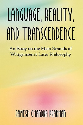 Kniha Language, Reality, and Transcendence Ramesh Chandra Pradhan