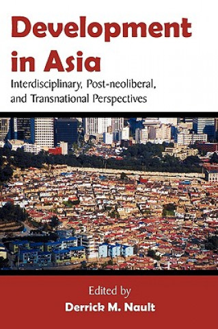Kniha Development in Asia Derrick M. Nault