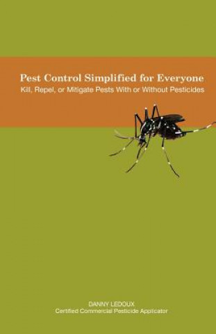 Książka Pest Control Simplified for Everyone Danny LeDoux