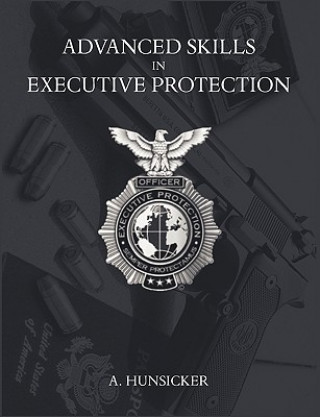 Libro Advanced Skills in Executive Protection A Hunsicker