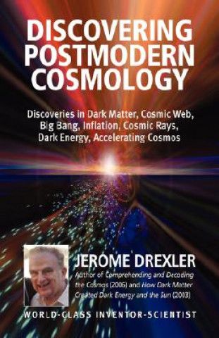 Livre Discovering Postmodern Cosmology Jerome Drexler