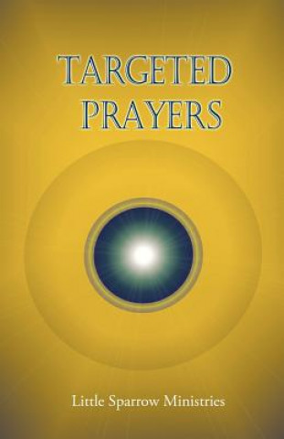 Knjiga Targeted Prayers Judy H. Farris-Smith