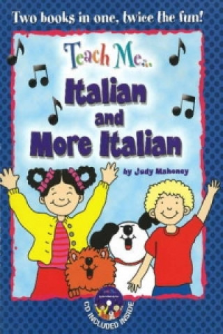 Książka Teach Me... Italian & More Italian Judy Mahoney