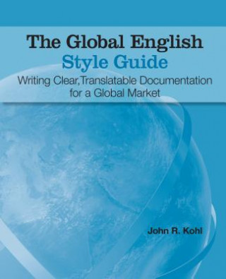 Kniha Global English Style Guide John R Kohl