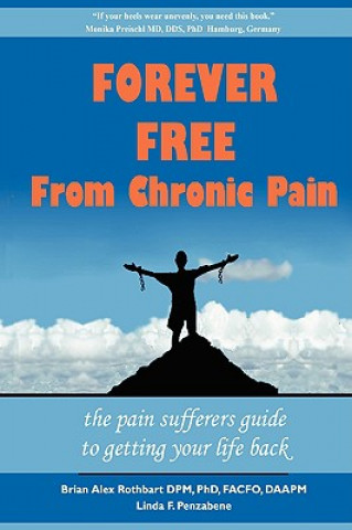 Kniha Forever Free From Chronic Pain Linda F. Penzabene