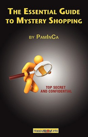 Carte Essential Guide to Mystery Shopping PamInCa
