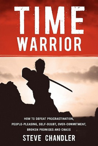 Книга Time Warrior Steve Chandler