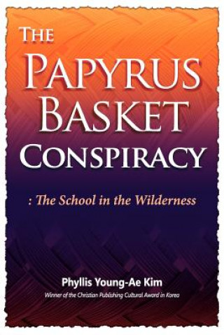 Kniha Papyrus Basket Phyllis Young-Ae Kim