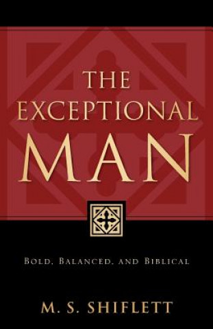 Livre Exceptional Man M S S Shiflett