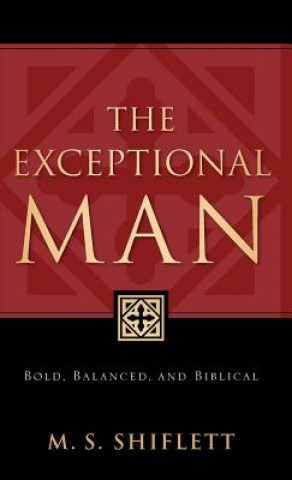 Livre Exceptional Man M S S Shiflett