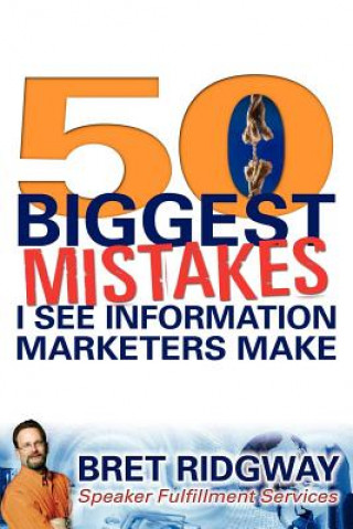 Carte 50 Biggest Mistakes Bret Ridgway