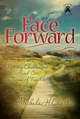 Libro Face Forward Michele Clarke