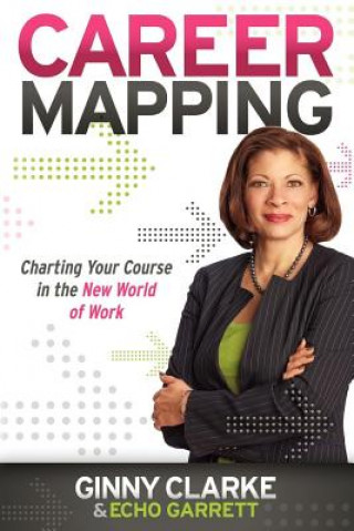 Книга Career Mapping Echo Garrett