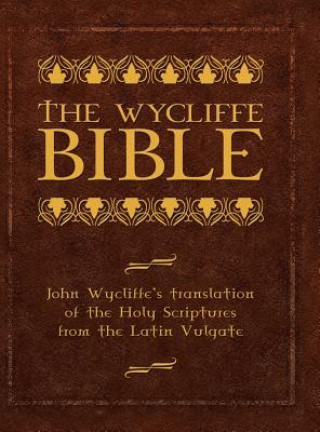 Книга Wycliffe Bible John Wycliffe