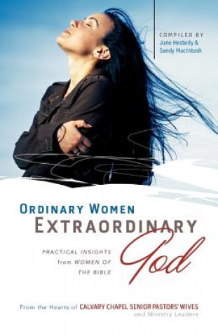 Carte Ordinary Women, Extraordinary God 
