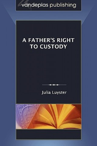 Buch Father's Right to Custody Julia Luyster