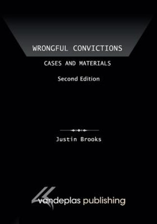 Kniha Wrongful Convictions Justin Brooks