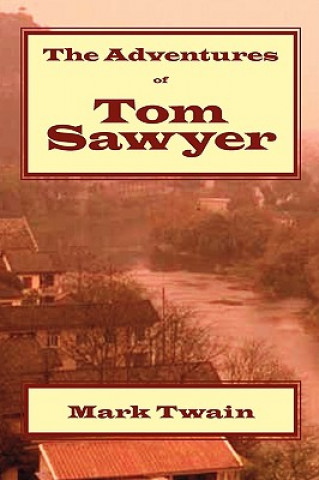 Kniha Adventures of Tom Sawyer James Matthew Barrie