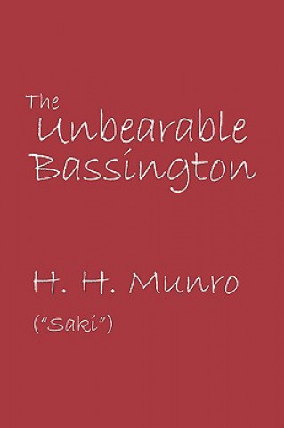 Book Unbearable Bassington H H Munro