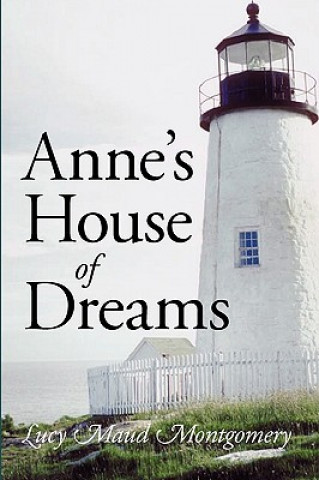 Knjiga Anne's House of Dreams, Large-Print Edition Lucy Maud Montgomery