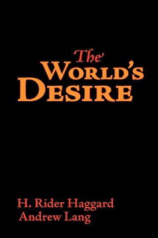 Kniha World's Desire, Large-Print Edition Andrew Lang