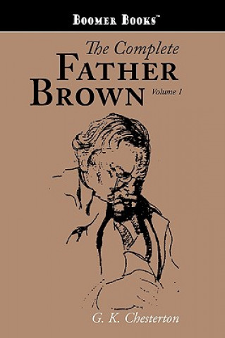 Book Complete Father Brown Volume 1 G. K. Chesterton