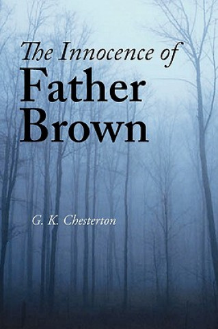Carte Innocence of Father Brown, Large-Print Edition G. K. Chesterton