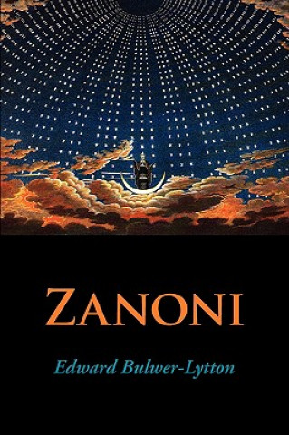 Carte Zanoni, Large-Print Edition Lytton