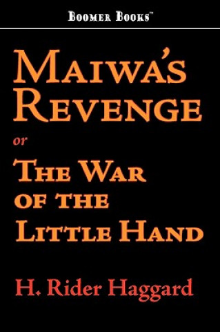 Carte Maiwa's Revenge Sir H Rider Haggard