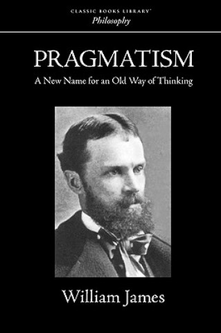 Knjiga Pragmatism William James