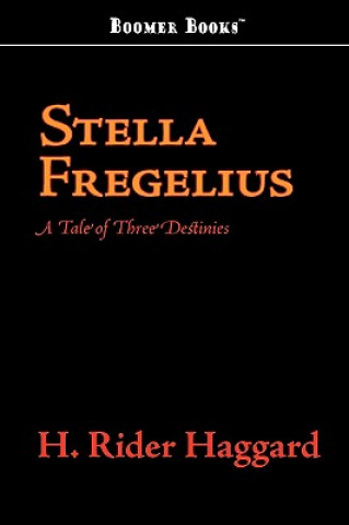 Książka Stella Fregelius Sir H Rider Haggard