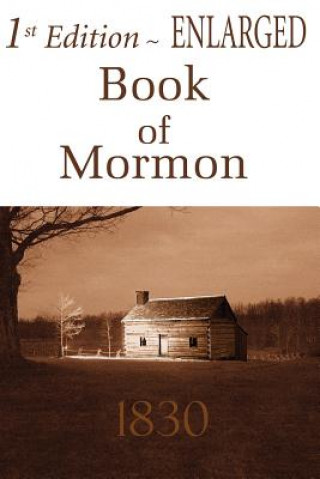 Book 1st Edition Enlarged Book of Mormon 