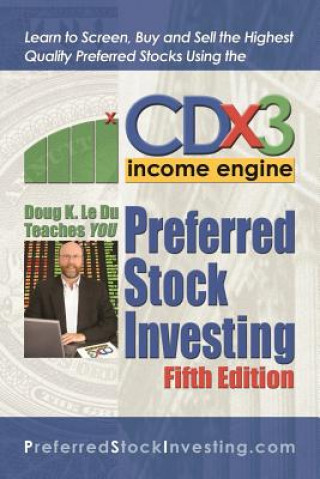 Könyv Preferred Stock Investing Doug K. Le Du