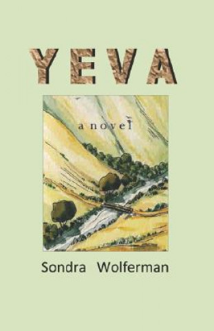 Könyv Yeva Sondra Wolferman