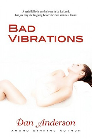 Kniha Bad Vibrations Dan Anderson