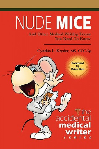 Carte Nude Mice Cynthia L. Kryder MS CCC-Sp