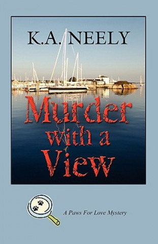 Kniha Murder with A View K.A. Neely