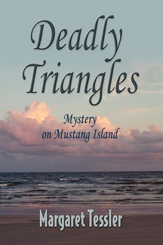 Książka Deadly Triangles Margaret Tessler