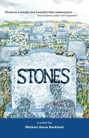 Könyv Stones Michael Aaron Rockland