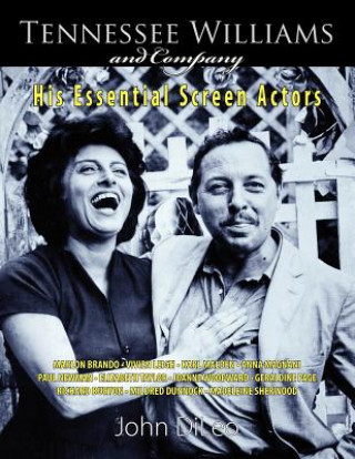 Knjiga Tennessee Williams and Company John DiLeo