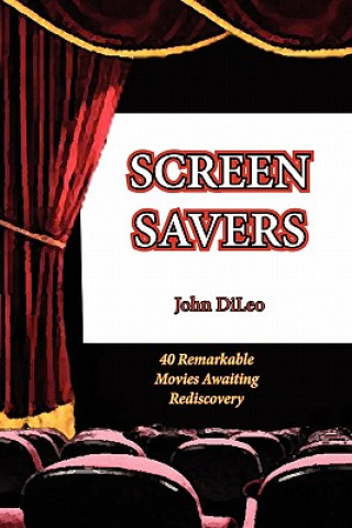 Boek Screen Savers John DiLeo