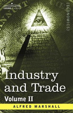 Carte Industry and Trade Alfred Marshall