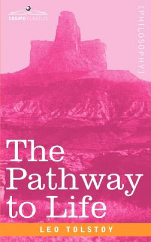Libro Pathway to Life Count Leo Nikolayevich Tolstoy