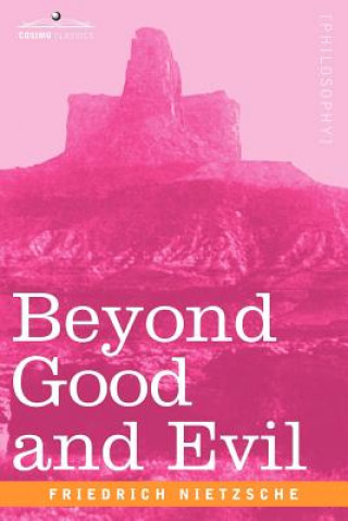 Buch Beyond Good and Evil Friedrich Wilhelm Nietzsche