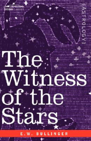 Carte Witness of the Stars Ethelbert William Bullinger