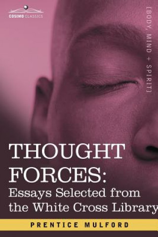 Βιβλίο Thought Forces Prentice Mulford
