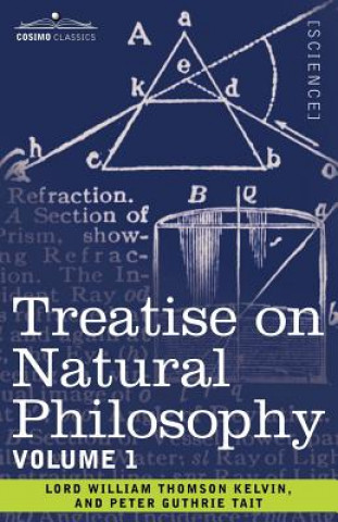 Kniha Treatise on Natural Philosophy Lord William Thomson Kelvin
