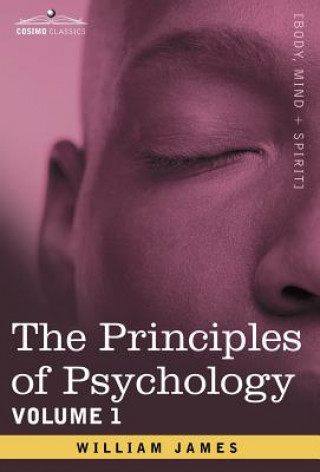 Könyv Principles of Psychology, Vol.1 William James