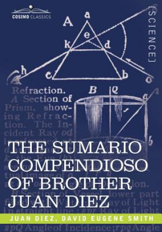 Książka Sumario Compendioso of Brother Juan Diez Juan Diez